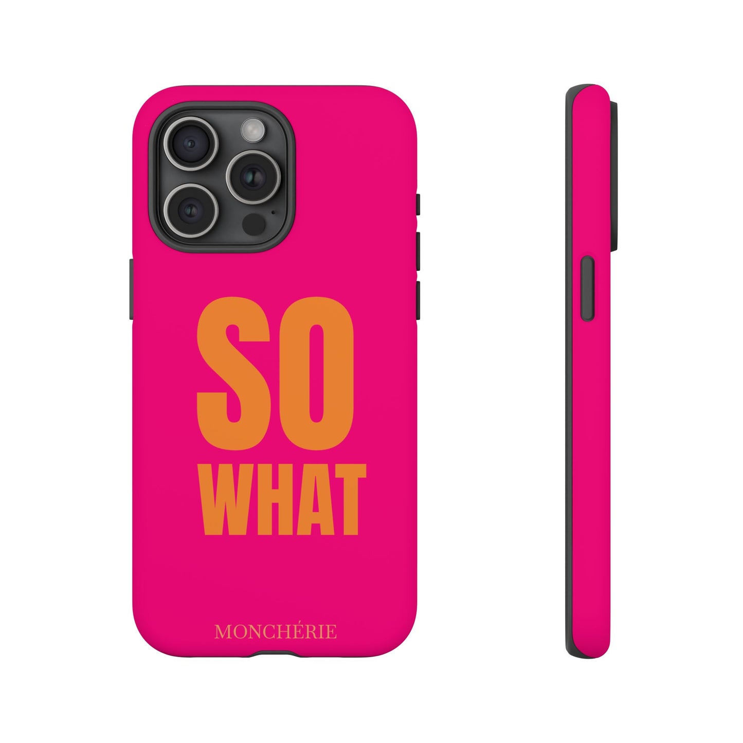 So What? Orange and Pink Variant