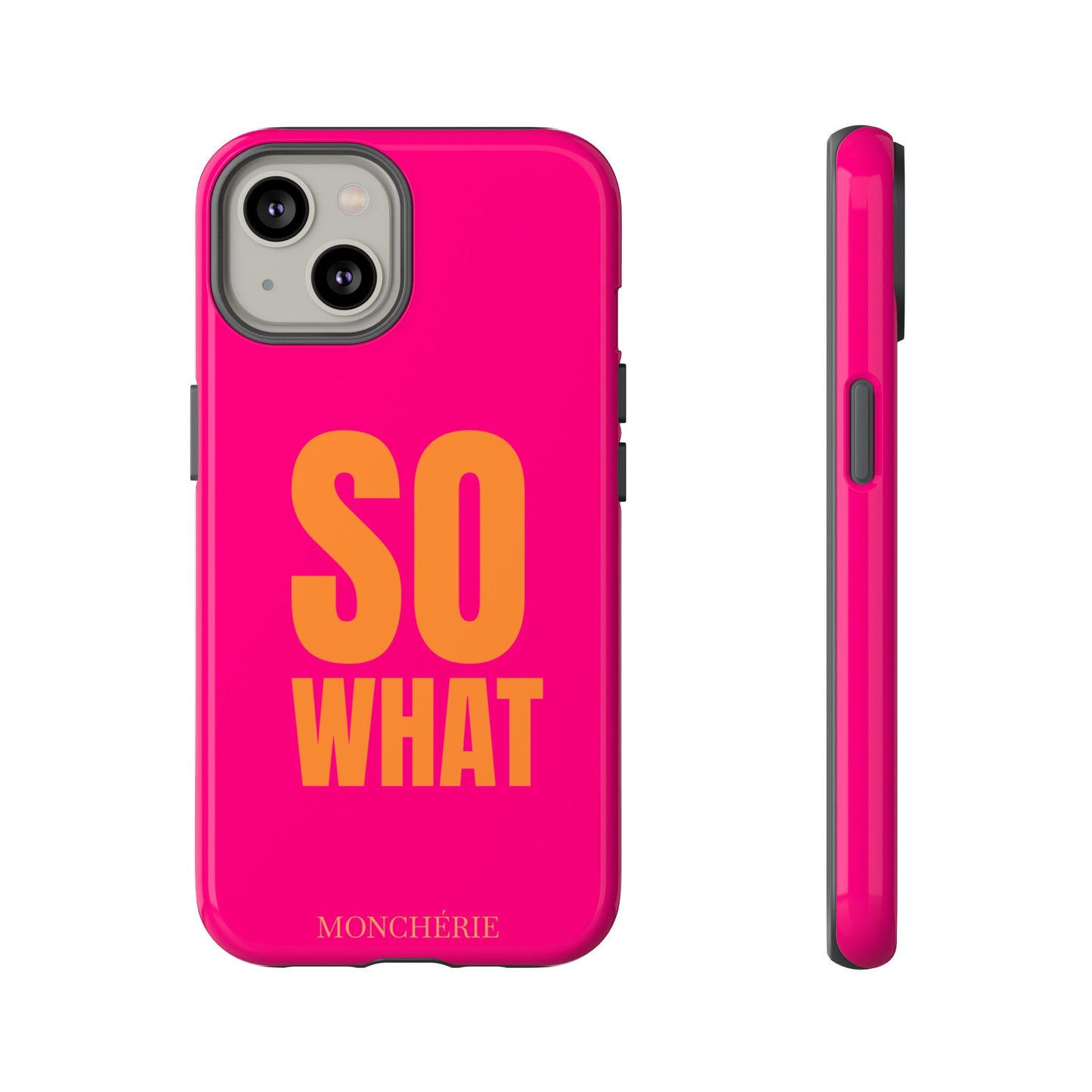 So What? Orange and Pink Variant