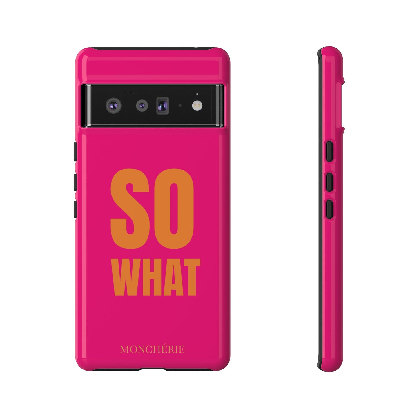 So What? Orange and Pink Variant