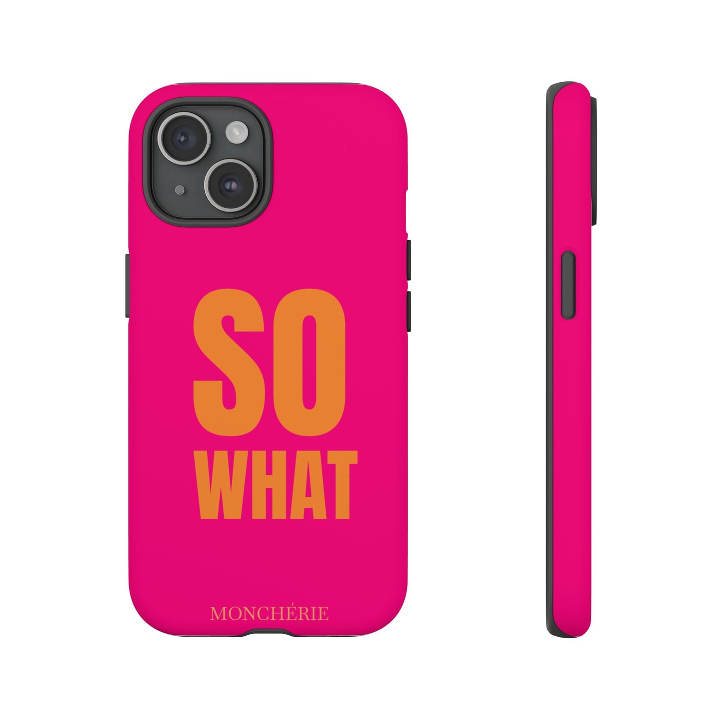 So What? Orange and Pink Variant