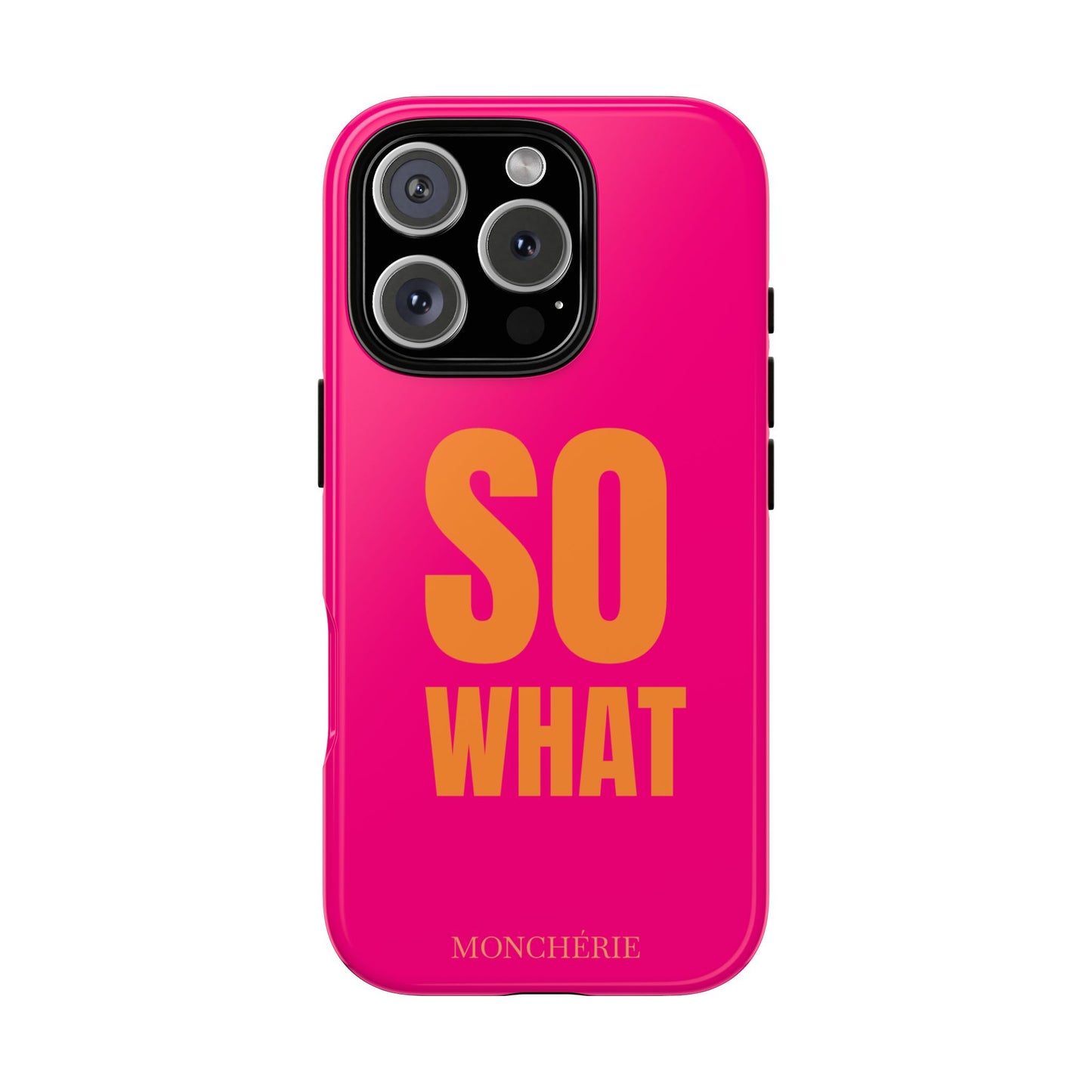 So What? Orange and Pink Variant
