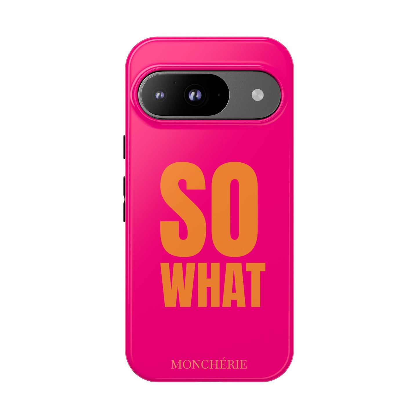 So What? Orange and Pink Variant