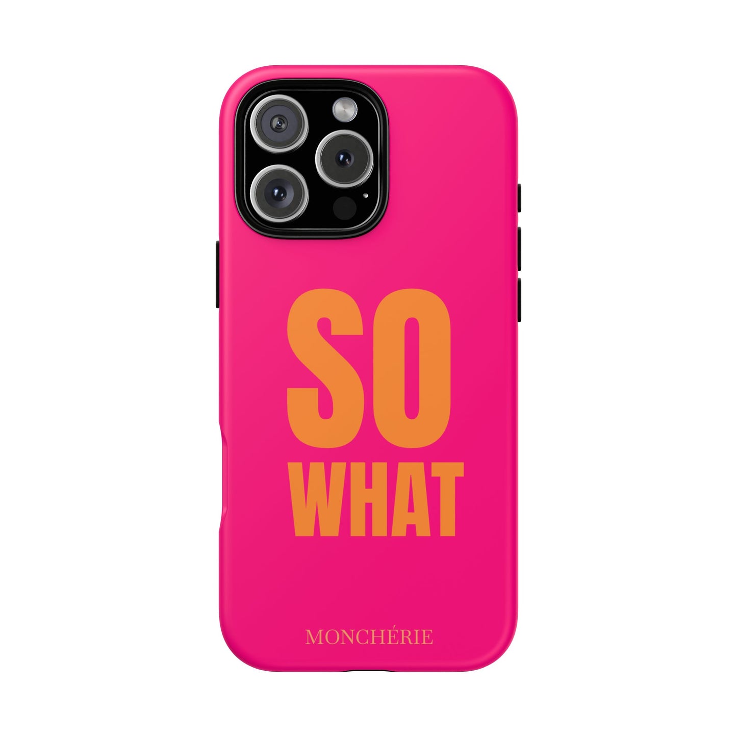 So What? Orange and Pink Variant