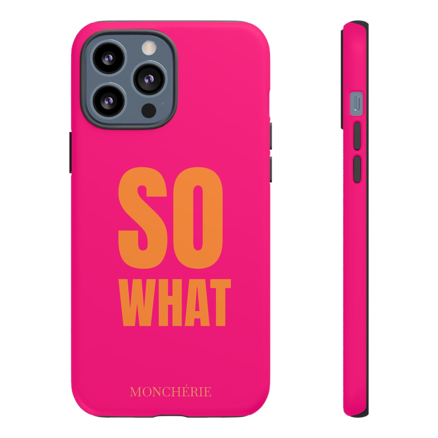 So What? Orange and Pink Variant