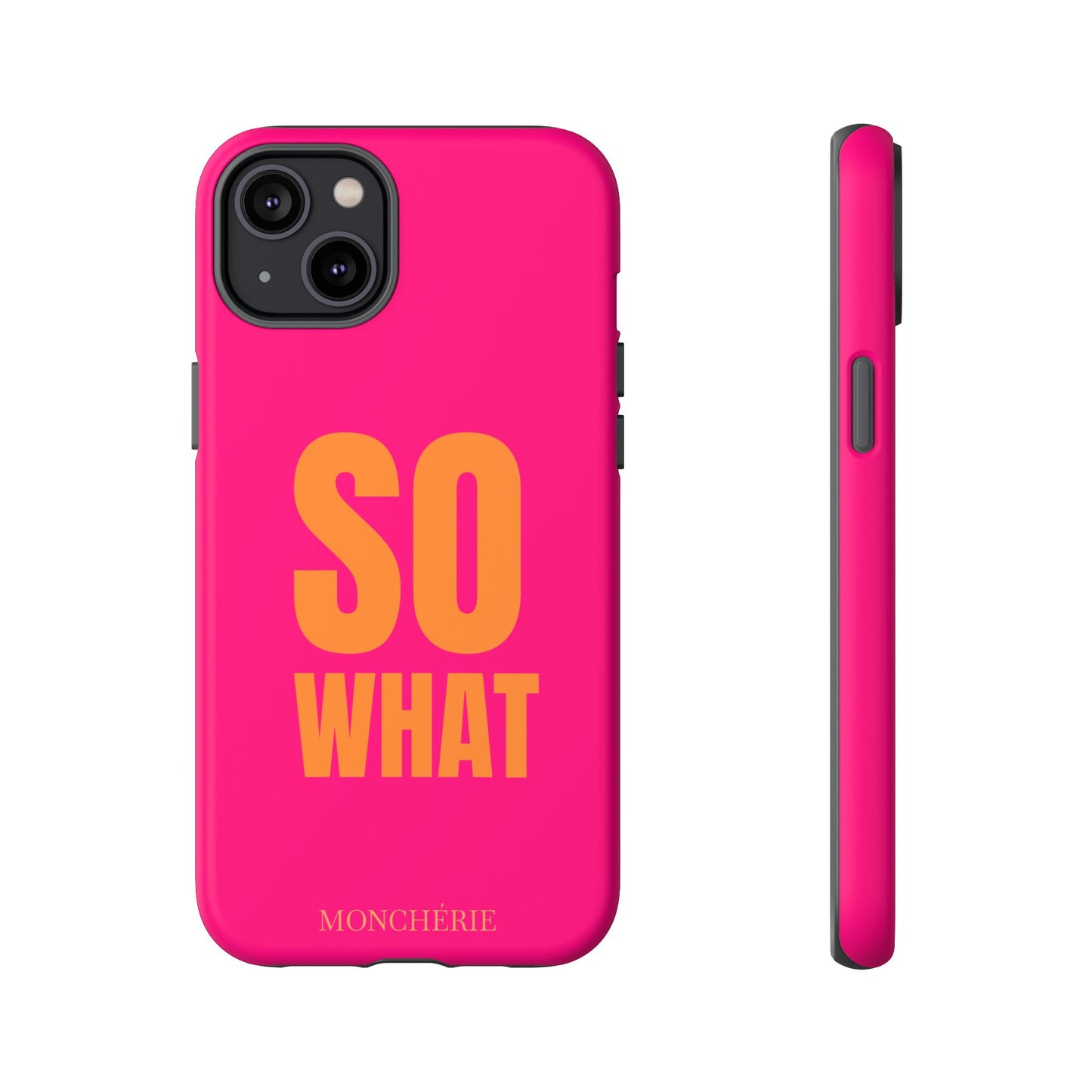 So What? Orange and Pink Variant