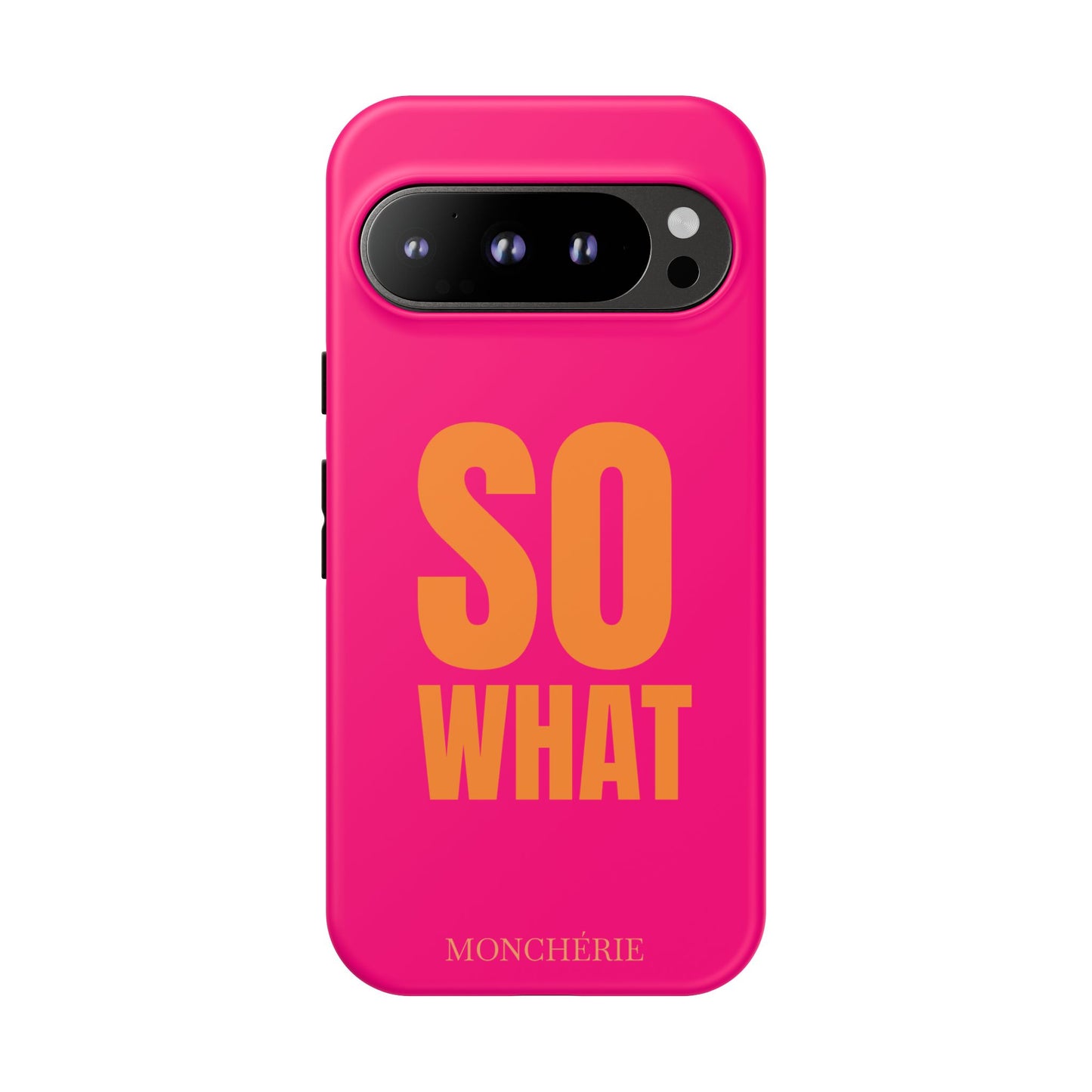 So What? Orange and Pink Variant