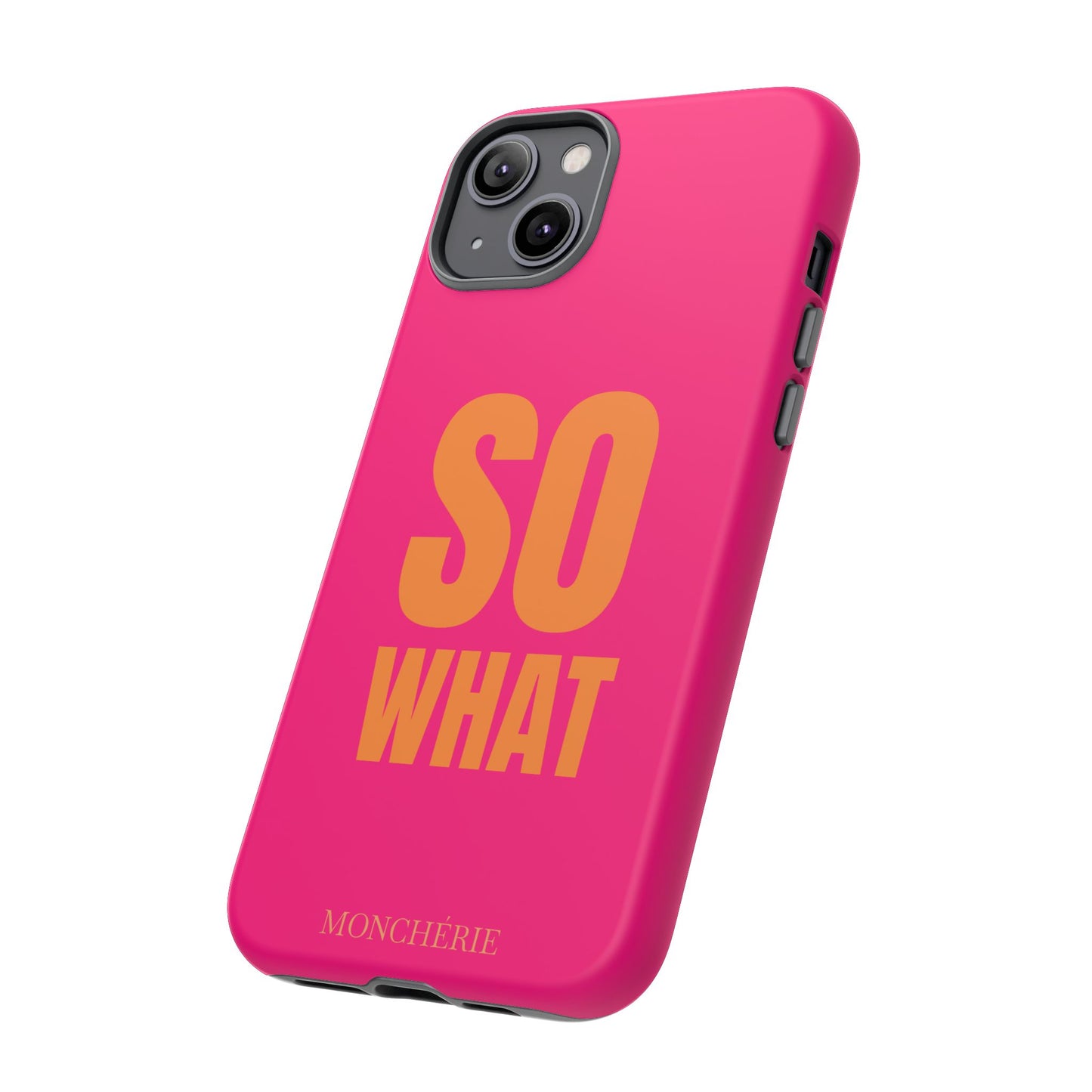 So What? Orange and Pink Variant