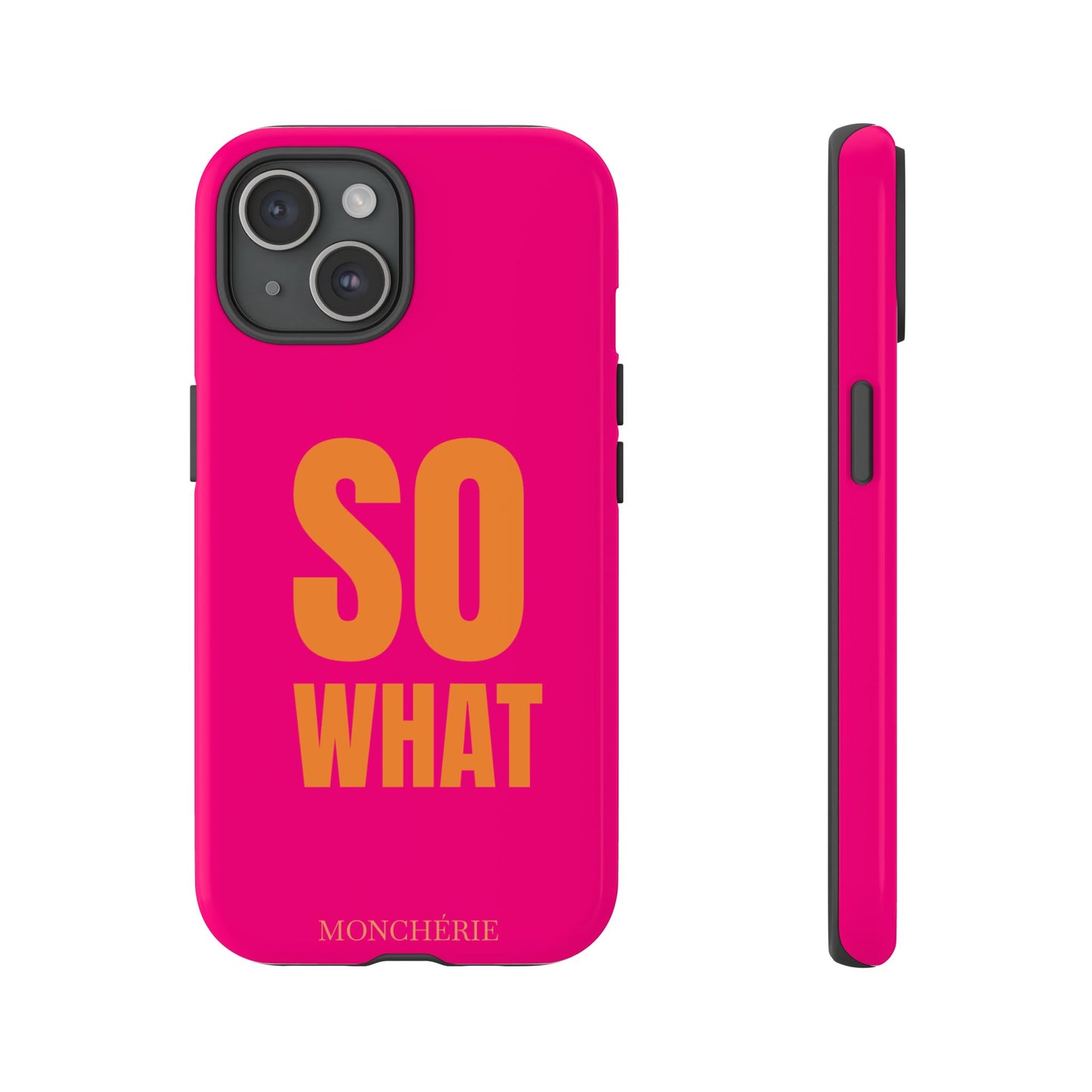 So What? Orange and Pink Variant