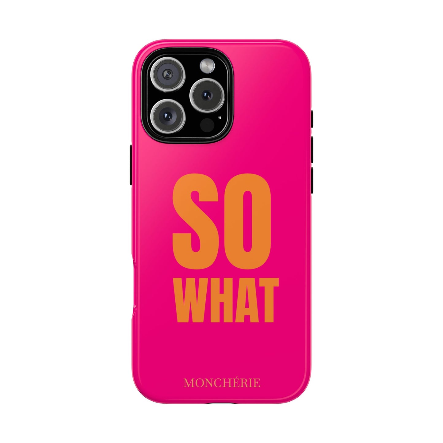 So What? Orange and Pink Variant