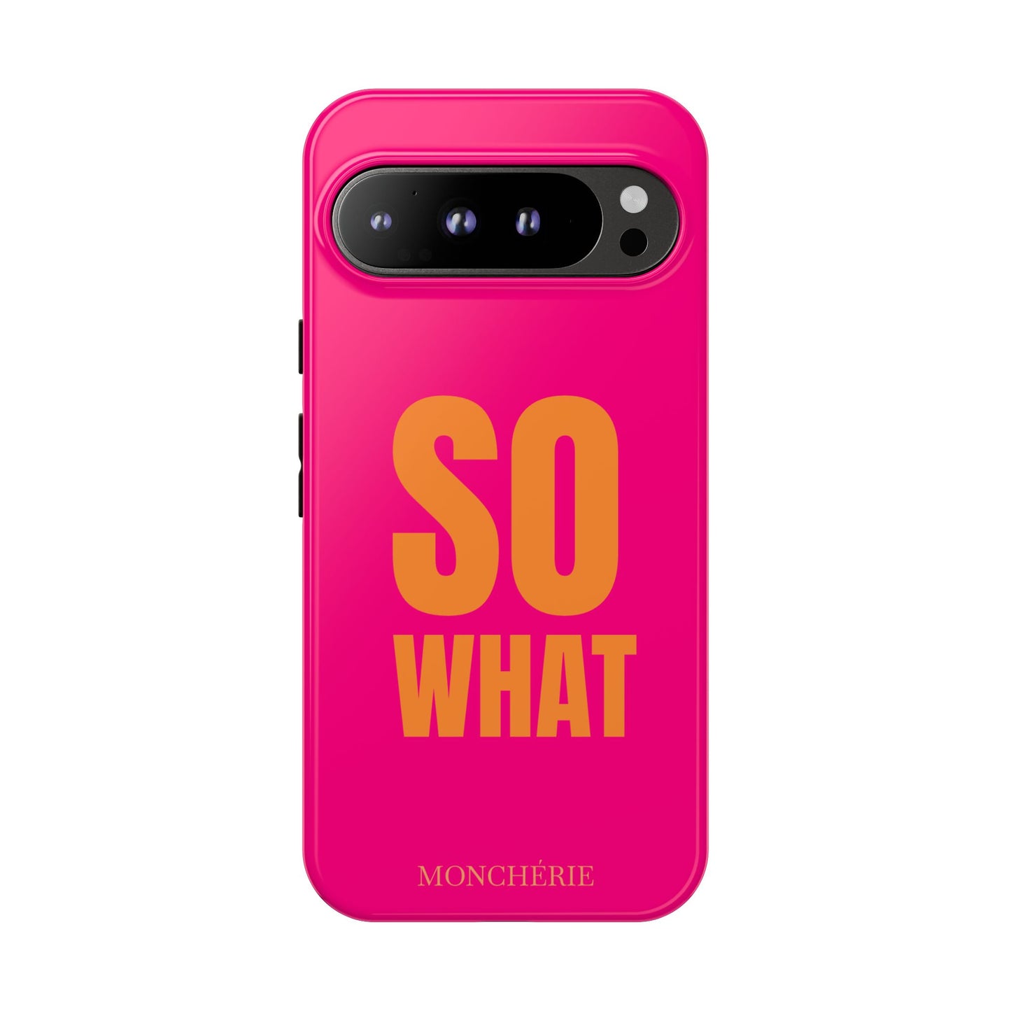 So What? Orange and Pink Variant