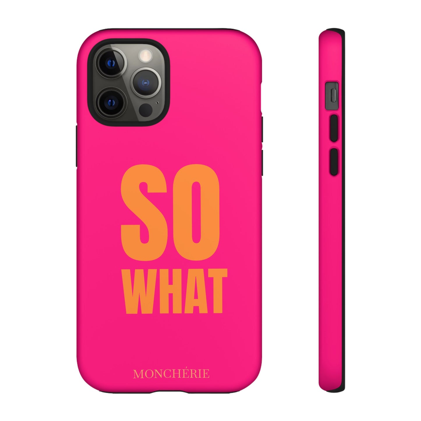 So What? Orange and Pink Variant