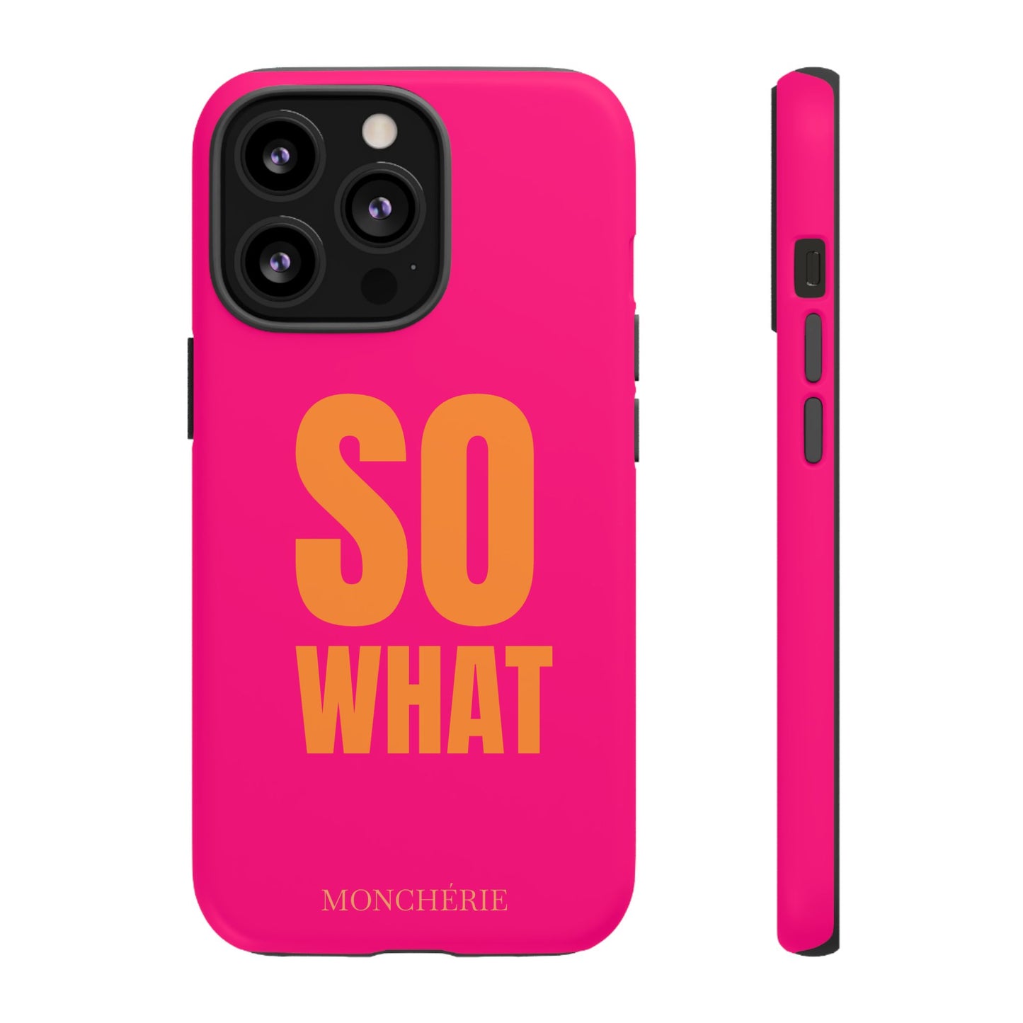 So What? Orange and Pink Variant