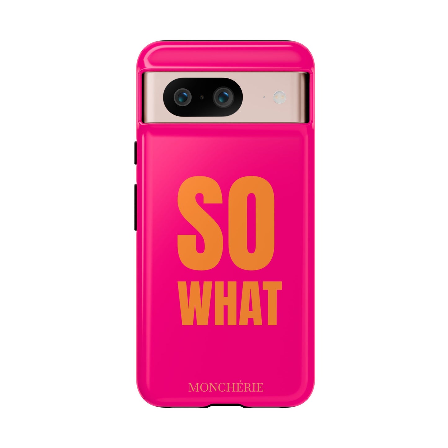 So What? Orange and Pink Variant