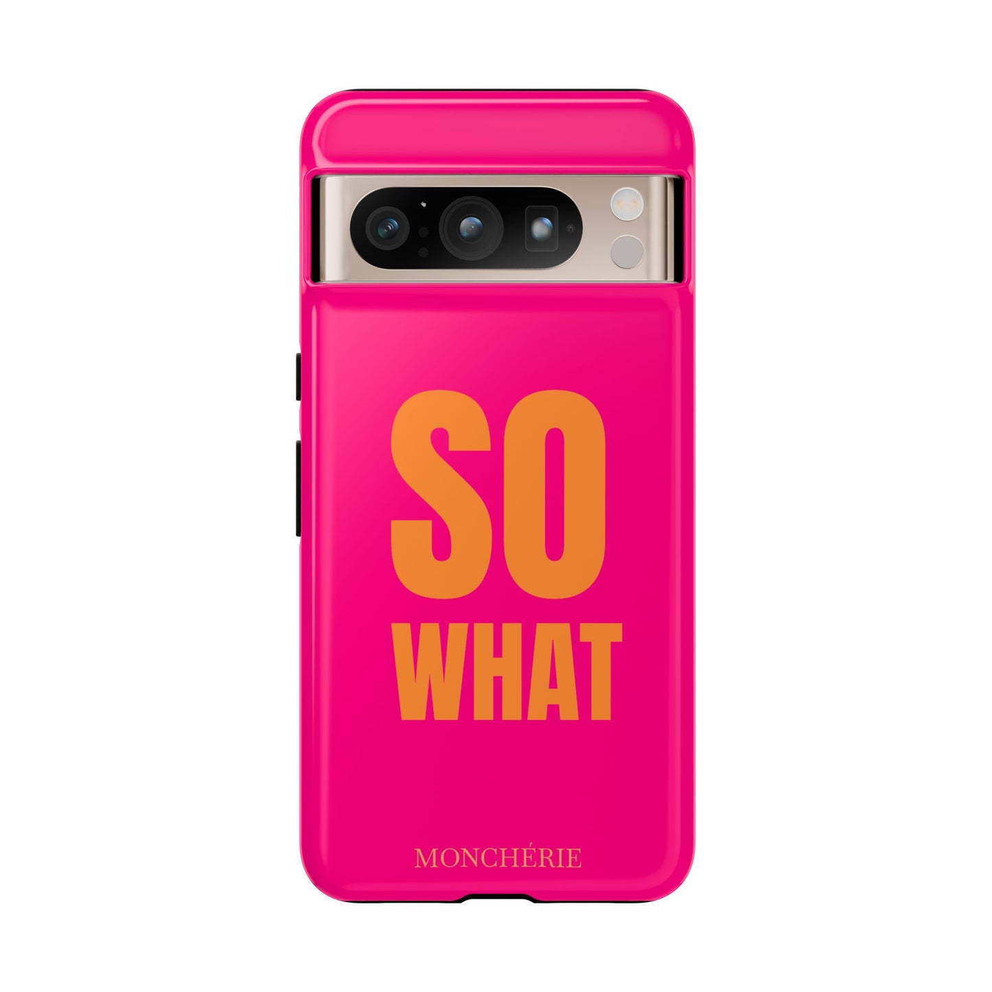 So What? Orange and Pink Variant