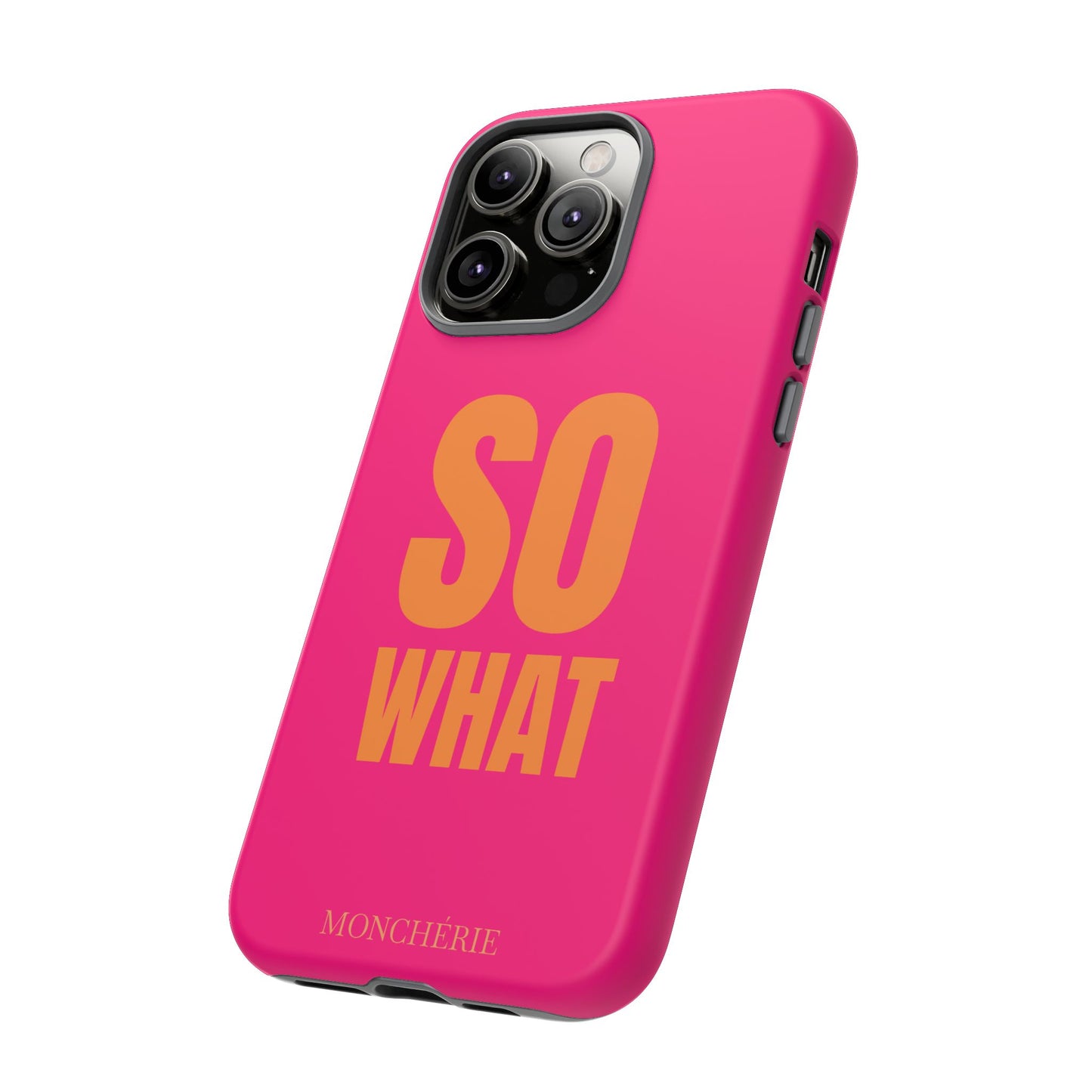 So What? Orange and Pink Variant