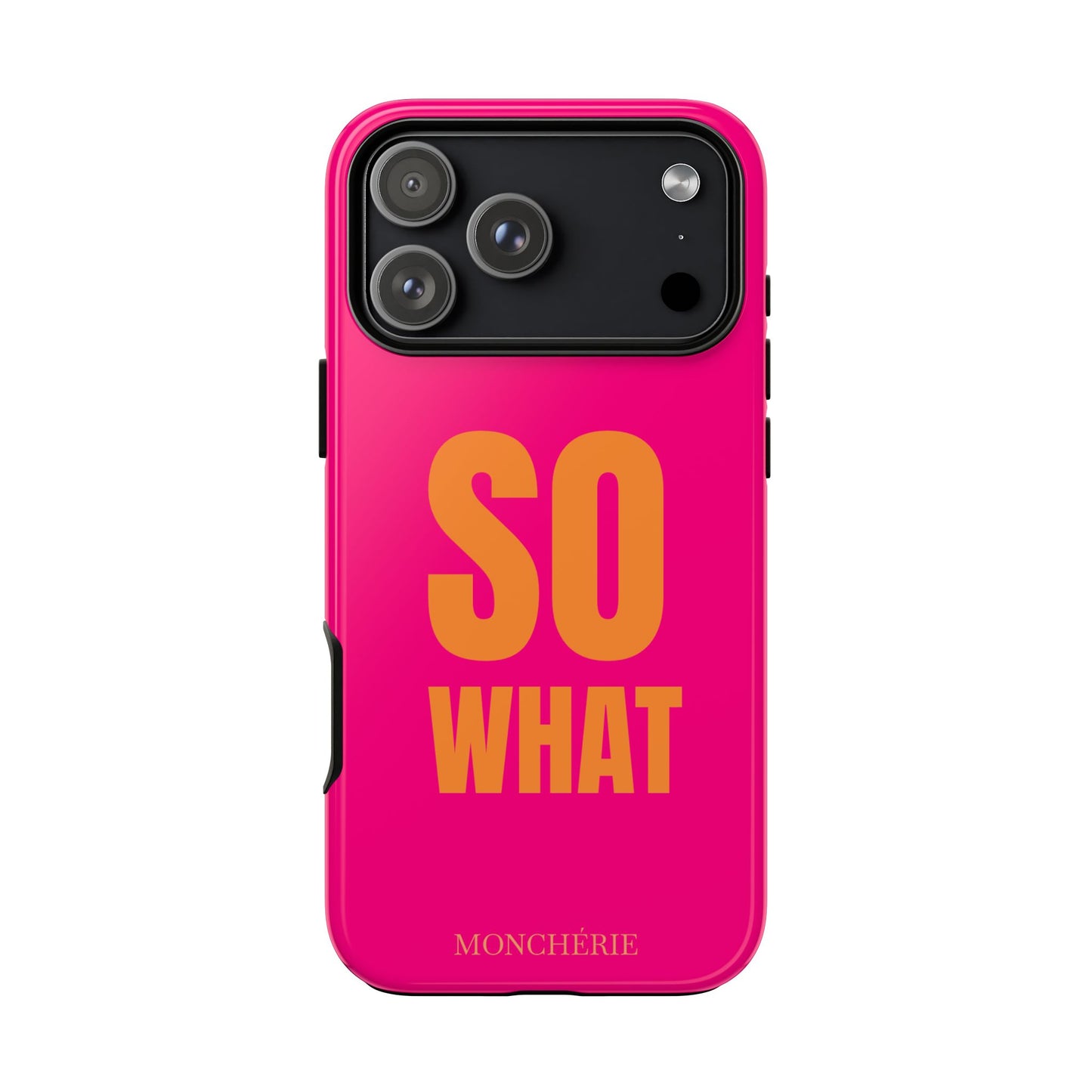 So What? Orange and Pink Variant