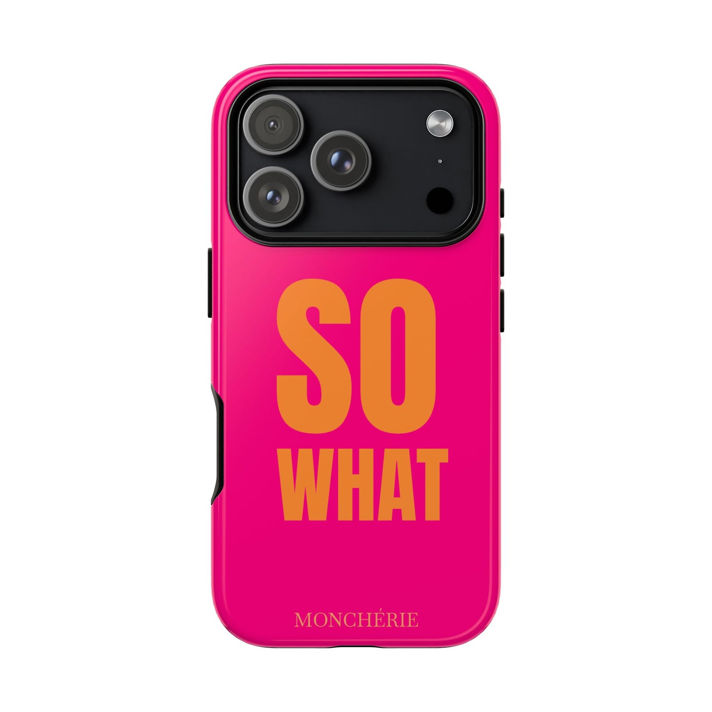 So What? Orange and Pink Variant