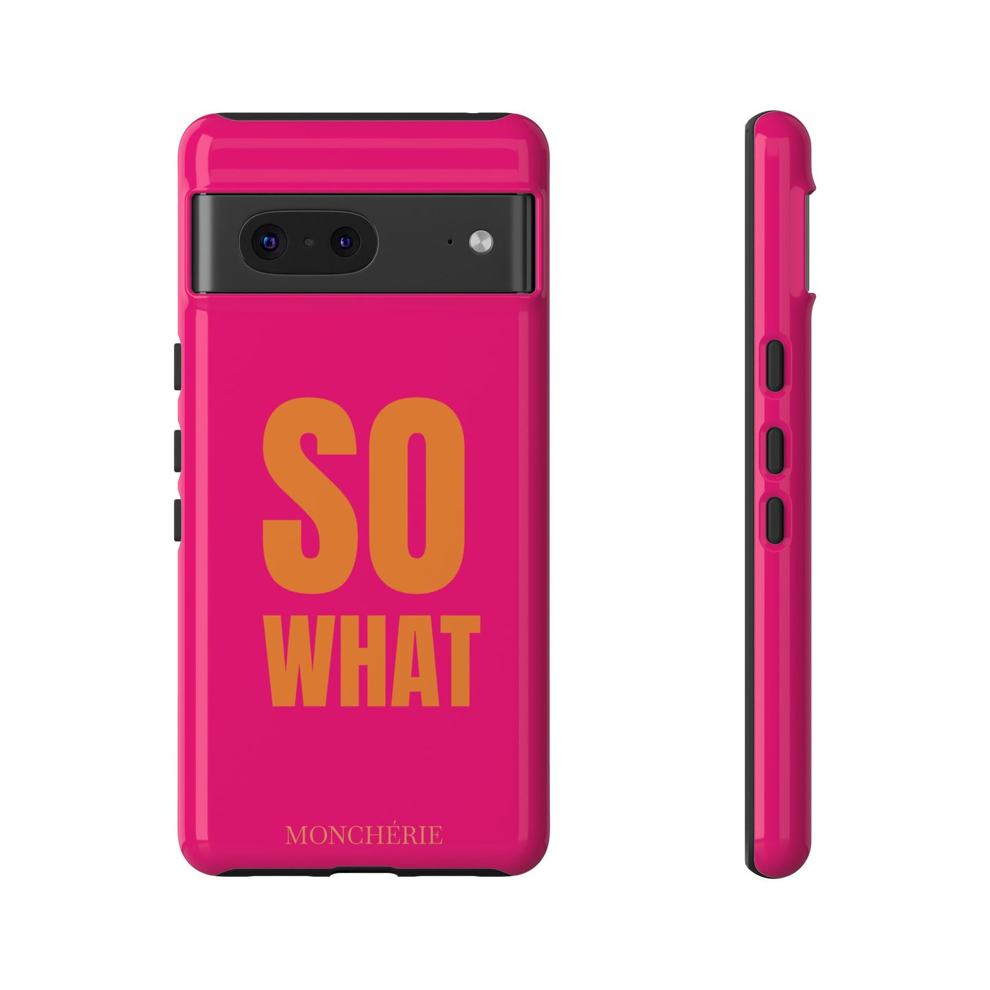 So What? Orange and Pink Variant