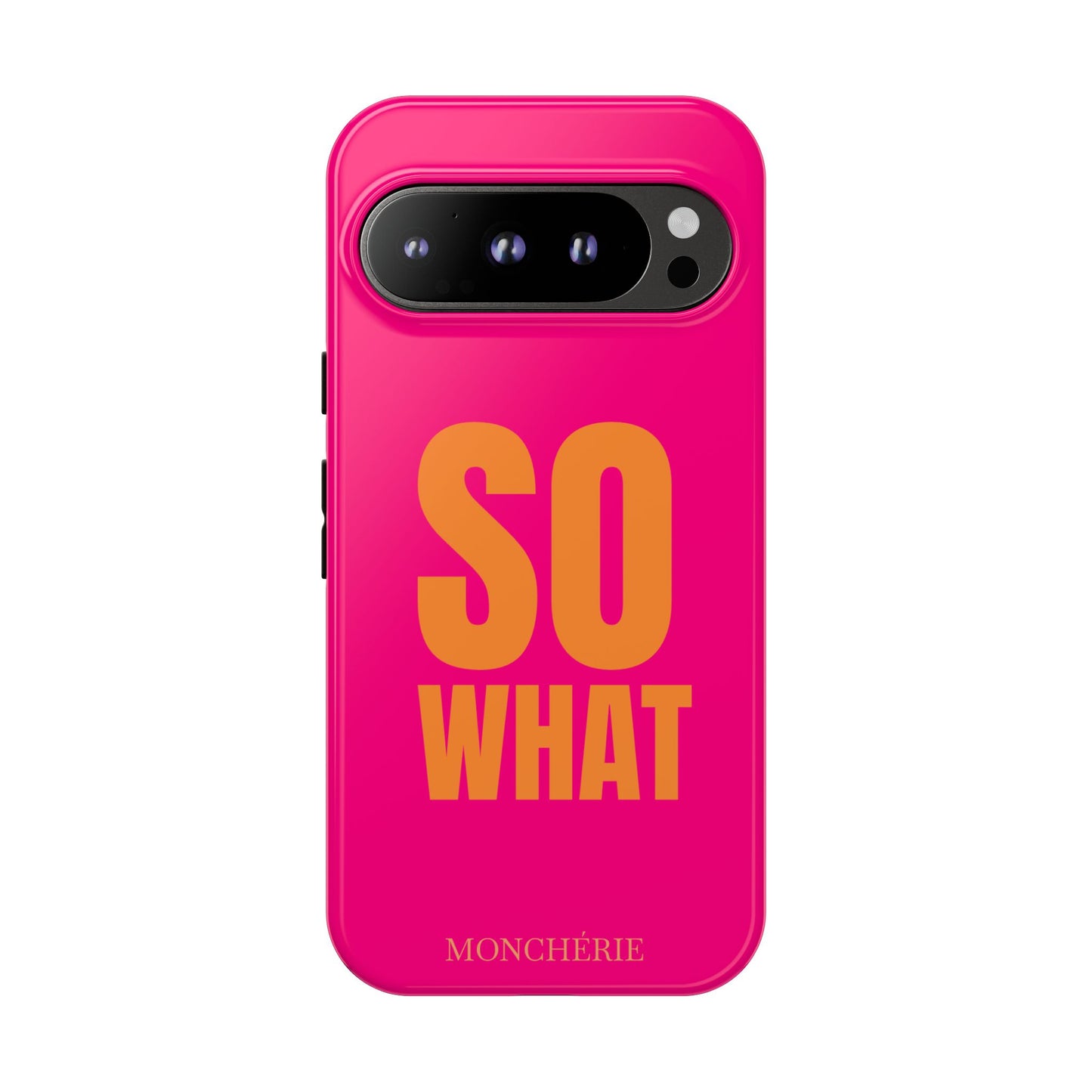 So What? Orange and Pink Variant