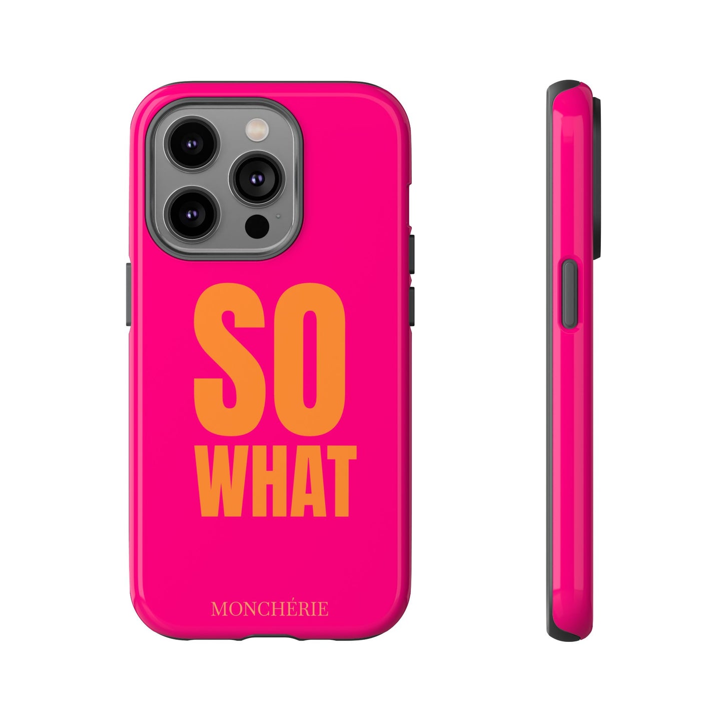So What? Orange and Pink Variant