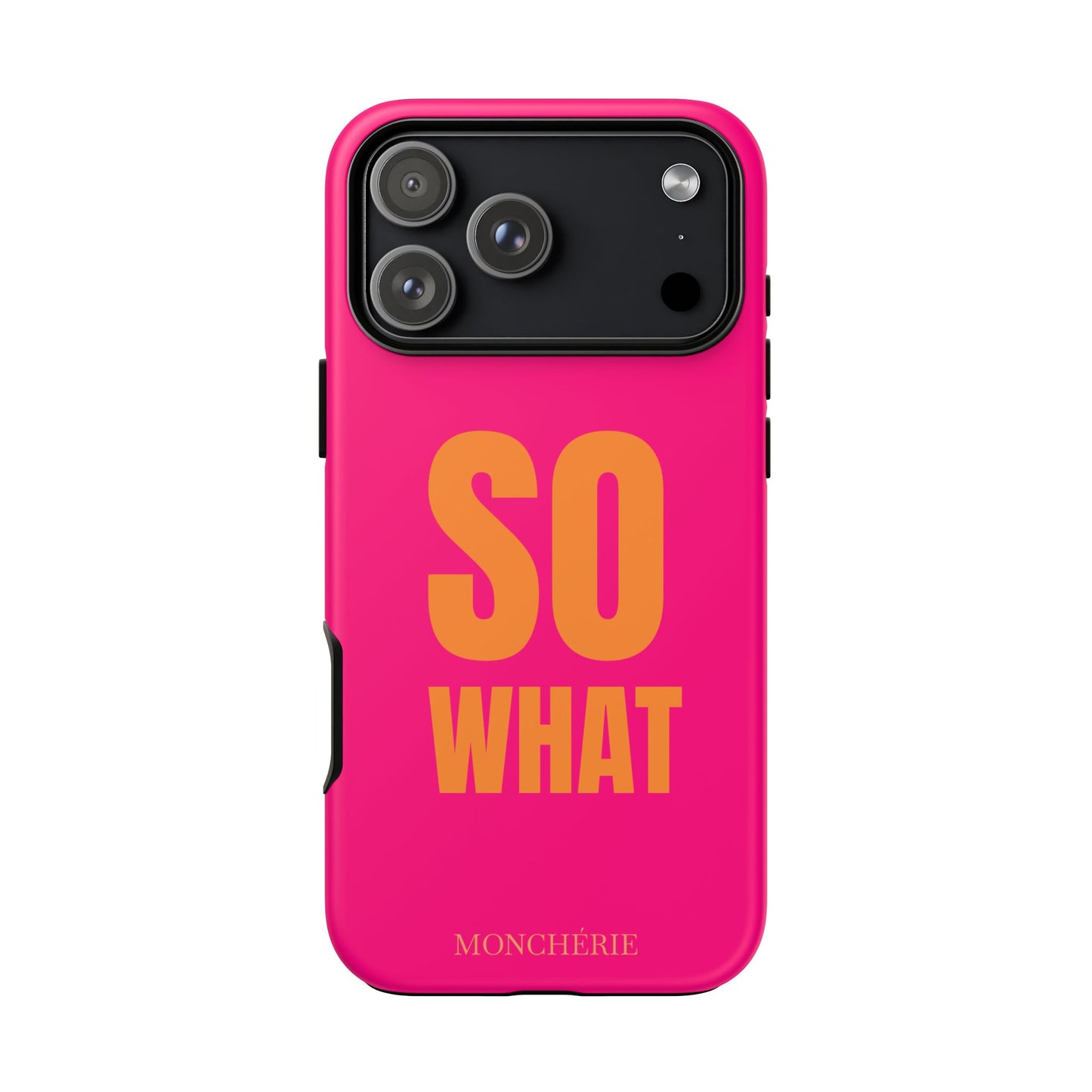 So What? Orange and Pink Variant