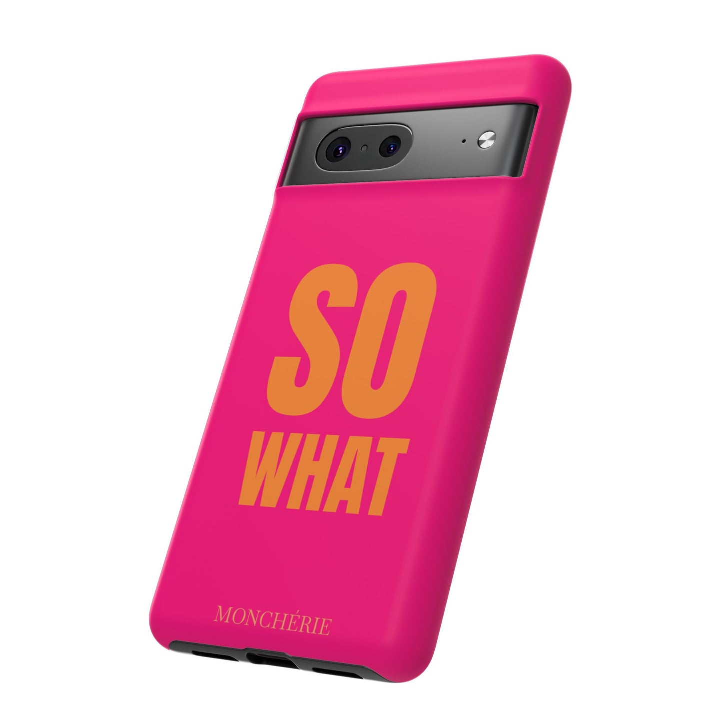 So What? Orange and Pink Variant