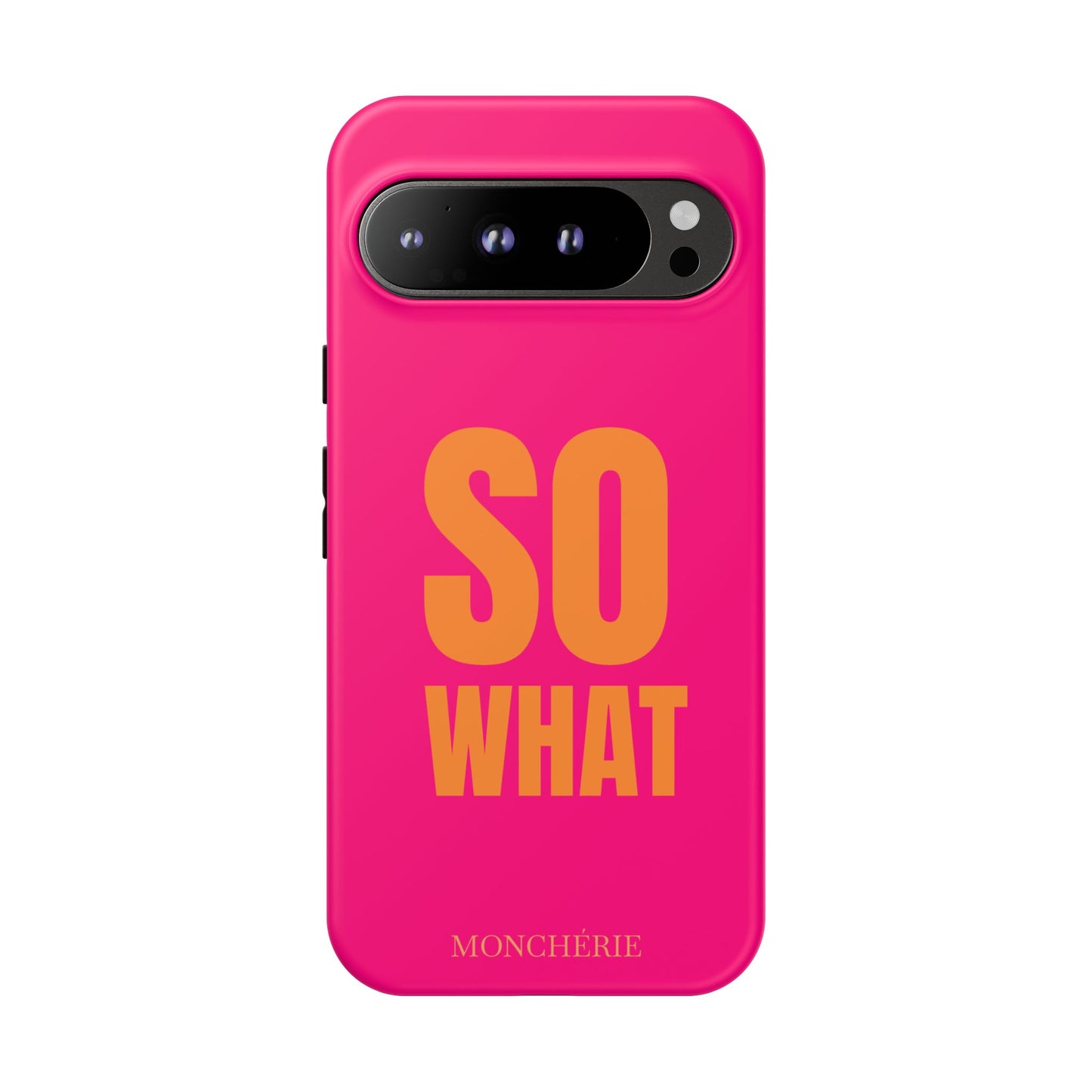 So What? Orange and Pink Variant